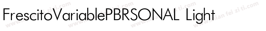 FrescitoVariablePBRSONAL Light字体转换